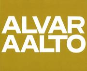 Cover of: Alvar Aalto Complete Work Vol 2 (1963-1970) (Alvar Aalto) by Alvar Aalto, Alvar Aalto