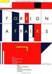 Cover of: Foreign Affairs: New Embassy Buildings and the German Foreign Office in Berlin