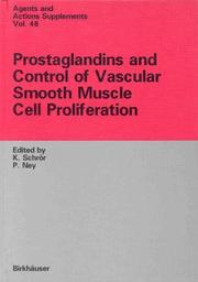 Cover of: Prostaglandins and control of vascular smooth muscle cell proliferation