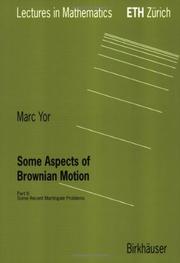 Cover of: Some Aspects of Brownian Motion: Part II: Some Recent Martingale Problems (Lectures in Mathematics. ETH Zürich)