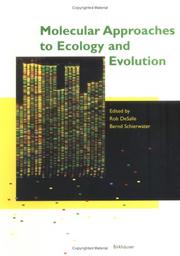 Cover of: Molecular Approaches to Ecology and Evolution by 