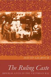 The ruling caste by Gilmour, David, David Gilmour