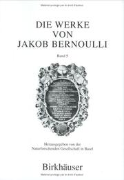 Cover of: Die Werke von Jakob Bernoulli: Bd. 5: Differentialgeometrie (Die Werke Von Jakob Bernoulli)
