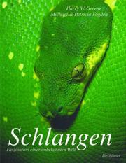 Cover of: Schlangen: Faszination einer unbekannten Welt