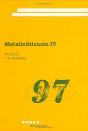 Cover of: Metallothionein IV by edited by C.D. Klaassen.