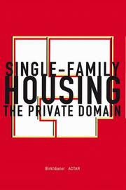 Cover of: Single Family Housing: The Private Domain
