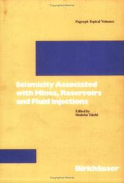 Cover of: Seismicity associated with mines, reservoirs, and fluid injections
