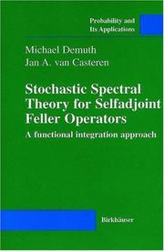 Cover of: Stochastic Spectral Theory for Selfadjoint Feller Operators | Michael Demuth