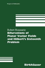 Cover of: Bifurcation of planar vector fields and Hilbert's sixteenth problem