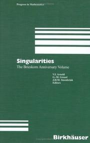 Cover of: Singularities: The Brieskorn Anniversary Volume (Progress in Mathematics)