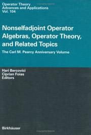 Cover of: Nonselfadjoint operator algebras, operator theory, and related topics: the Carl M. Pearcy anniversary volume