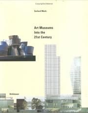 Cover of: Art Museums into the 21st Century