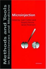 Microinjection (Methods and Tools in Biosciences and Medicine)