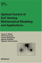 Cover of: Optimal Control of Soil Venting | Marian Slodicka