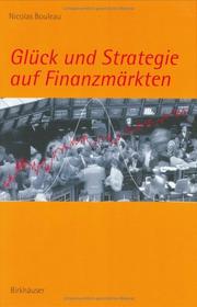 Cover of: Glück und Strategie auf Finanzmärkten: Mathematische Grundlagen und Konzepte