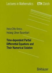 Cover of: Time-Dependant Partial Differential Equations and Their Numerical Solution (Lectures in Mathematics. ETH Zürich)