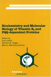 Cover of: Biochemistry and Molecular Biology of Vitamin B6 and PQQ-dependent Proteins by 
