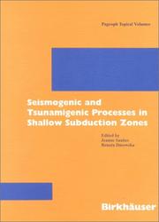 Cover of: Seismogenic and tsunamigenic processes in shallow subduction zones by edited by Jeanne Sauber, Renata Dmowska.