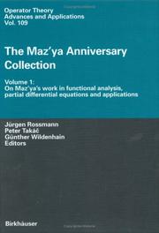 Cover of: The Maz'ya Anniversary Collection: Volume 1: On Maz'ya's work in functional analysis, partial differential equations and applications (Operator Theory: Advances and Applications)