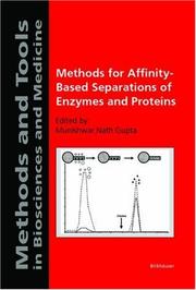 Cover of: Methods for affinity-based separations of enzymes and proteins