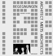 Cover of: Begegnungen by Werner Blaser