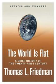Cover of: The World Is Flat [Updated and Expanded] by Thomas L. Friedman