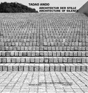 Cover of: Tadao Ando: architektur der Stille = architecture of silence : Naoshima Contemporary Art Museum