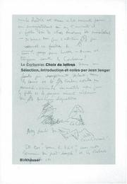 Cover of: Le Corbusier - Choix de lettres by Jean Jenger