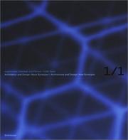 Cover of: 1/1 Architektur und Design: Neue Synergien / 1/1 Architecture and Design: New Synergies