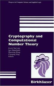 Cover of: Cryptography and Computational Number Theory (Progress in Computer Science and Applied Logic (PCS)) by 