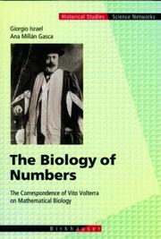 Cover of: The Biology of Numbers: The Correspondence of Vito Volterra on Mathematical Biology (Science Networks. Historical Studies)