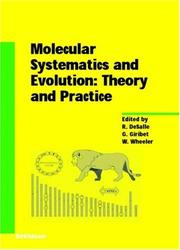 Cover of: Molecular Systematics and Evolution: Theory and Practice (Experientia Supplementum)