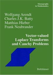 Cover of: Vector-Valued Laplace Transforms and Cauchy Problems | Wolfgang Arendt
