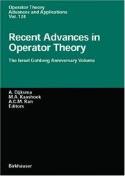 Cover of: Recent Advances in Operator Theory (Operator Theory: Advances and Applications)