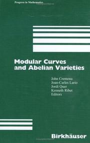 Cover of: Modular curves and abelian varieties