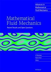 Cover of: Mathematical Fluid Mechanics: Recent Results and Open Questions (Advances in Mathematical Fluid Mechanics)