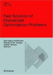 Cover of: Fast Solution of Discretized Optimization Problems (International Series of Numerical Mathematics)