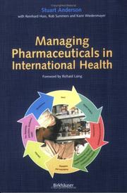 Cover of: Managing pharmaceuticals in international health