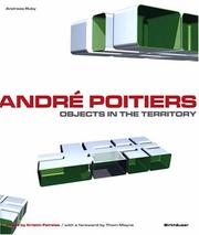 Cover of: Andre Poitiers: Objects in the Territory