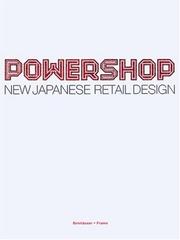 Cover of: PowerShop: new Japanese retail design