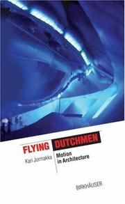 Cover of: Flying Dutchman: Motion in Architecture