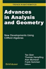 Cover of: Advances in Analysis and Geometry: New Developments Using Clifford Algebras (Trends in Mathematics)