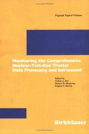 Cover of: Monitoring the Comprehensive Nuclear-Test-Bant Treaty: Data Processing and Infrasound (Pageoph Topical Volumes)