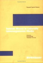 Cover of: Seismic Waves in Laterally Inhomogeneous Media (Pageoph Topical Volumes) | 