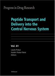 Cover of: Peptide Transport and Delivery into the Central Nervous System (Progress in Drug Research) | 