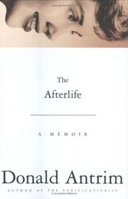 Cover of: The Afterlife: A Memoir