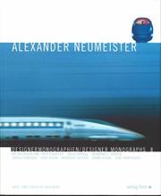 Cover of: Alexander Neumeister (Designer Monographs)