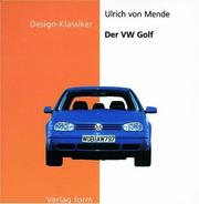 Cover of: Der VW Golf (Design-Klassiker (dt) (Birkhäuser))