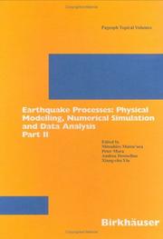 Cover of: Earthquake Processes: Physical Modelling, Numerical Simulation and Data Analysis by Mitsuhiro Matsu'ura