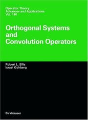 Cover of: Orthogonal systems and convolution operators by Robert Ellis